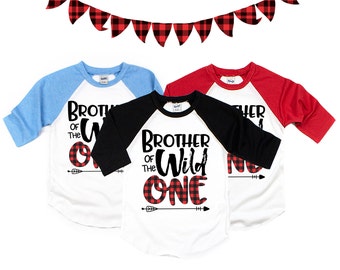 Brother of the Wild One Birthday Shirt - 1st Birthday - Lumberjack Shirt - Buffalo Plaid Shirt - ONE Year Old - Brother Shirts - Brother