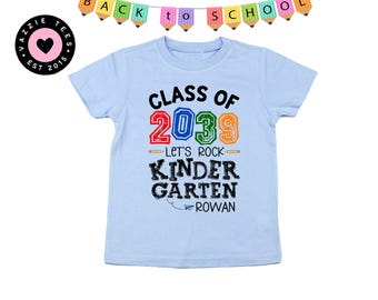 Camiseta personalizada para la promoción de 2039 de jardín de infancia - Camisetas para la vuelta al cole - ¡A por todas en el jardín de infancia! - Primer día de clase - Promoción de 2039