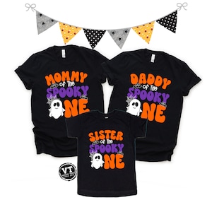 Spooky One Shirt - Spooky One Set - Matching Family Shirts - Mommy Daddy Brother Sister of the Spooky One - 1st Birthday Halloween - Boo