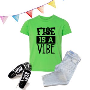 Five is a Vibe Shirt - 5th Birthday Shirt - High five - 5th Birthday - Five Year Old - Five Fingers - Five Vibe - Birthday Shirts - UNISEX