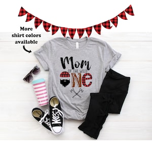 Mom of the Wild One Shirt - Birthday Shirts for Moms - Unisex Adult Shirts - Mom of the Birthday - Lumberjack Red Plaid Shirts