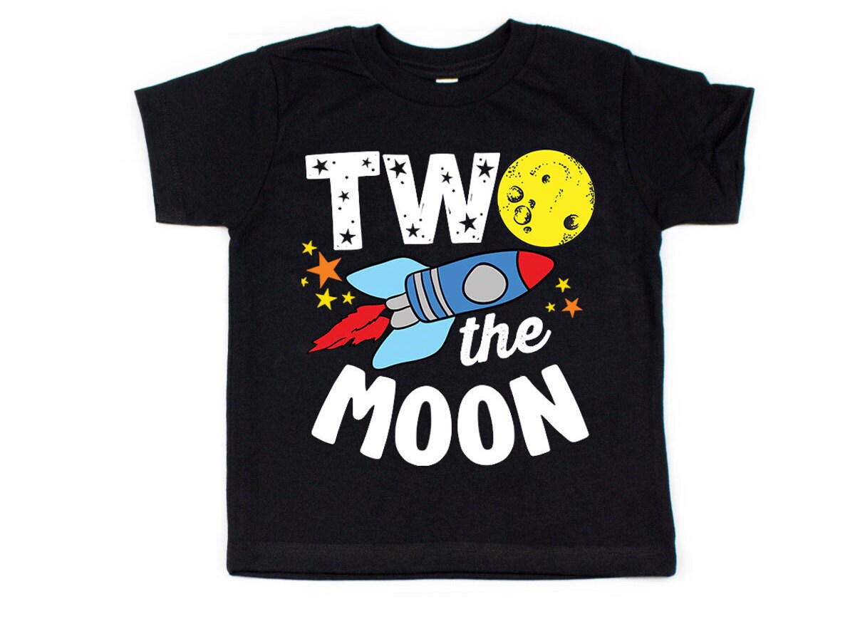 Two the Moon Birthday Shirt 2nd Birthday Shirt Space Theme Etsy