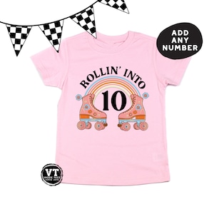 Rollin&#39; Into Birthday Shirt - Roller Skate Birthday Shirt - Personalized Birthday Shirt - ANY AGE - Unisex Shirts - Roller Skating Theme