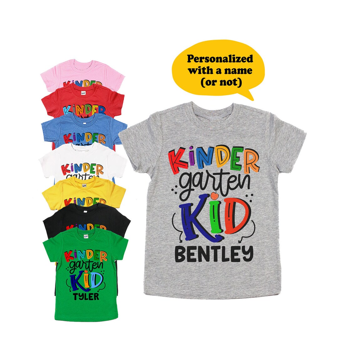 Kindergarten Kid Shirts Back to School Shirts First Day of School