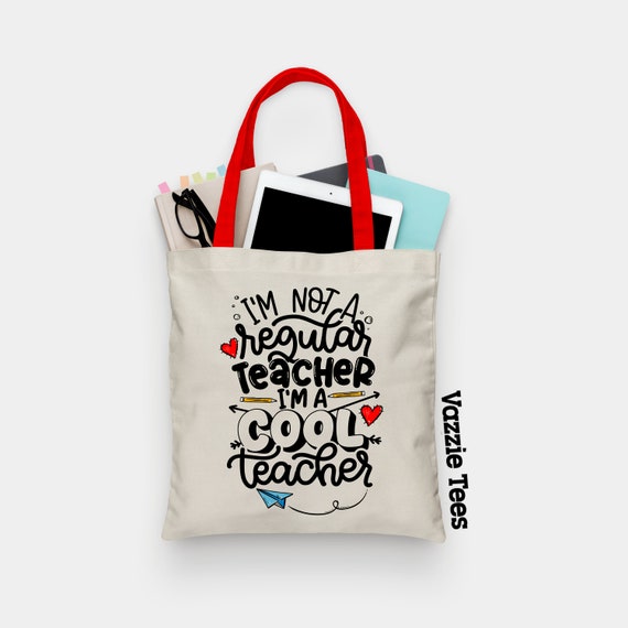 I'm Not a Regular Teacher I'm a Cool Teacher Tote Bag Totes for Teachers  Teacher Gifts Tote Bags Teaching Tote Bags Bargain Tote - Etsy