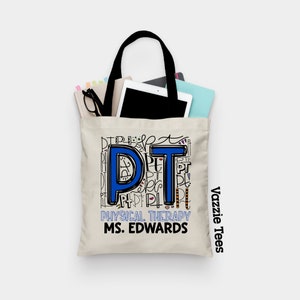 Physical Therapy Tote Bag - PT Tote Bag - PERSONALIZED - Totes for PT's - Therapy Gifts - Tote Bags - Teacher Tote Bags - Bargain Tote