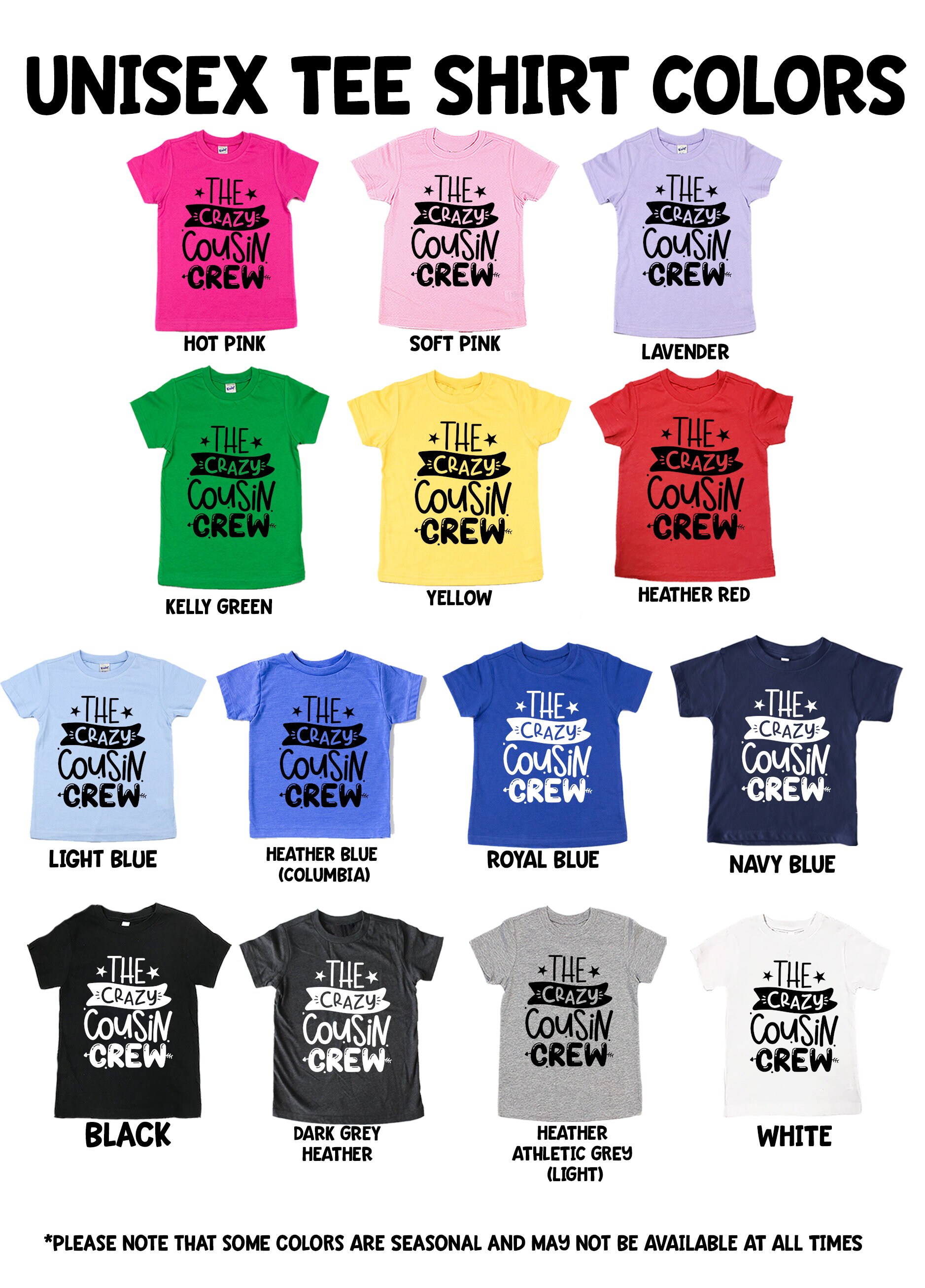 The Crazy Cousin Crew Shirts Unisex 