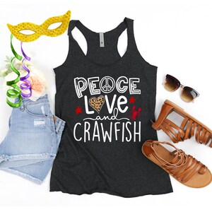 Peace Love and Crawfish Tanks - Mardi Gras Tanks - Racerback Triblend Tanks - Mardi Gras Shirts - Carnival Shirts - Holiday Tank Tops