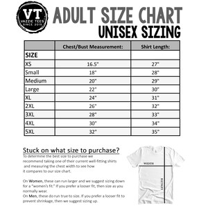 May include: A unisex sizing chart for adult t-shirts. The chart shows the chest/bust measurement in inches and the shirt length in inches for sizes XS to 5XL.