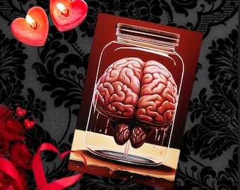 Brain Greeting Card "You're Always On My Mind" - Gothic Valentine - Valloween Card - Gothic Anniversary - Medical Oddities Card