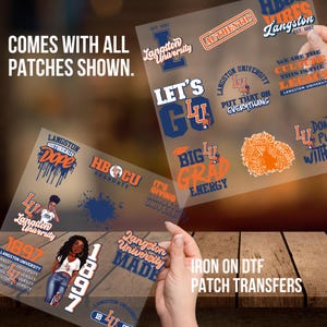 May include: Iron-on DTF patch transfers featuring various designs with the Langston University logo and text. The patches include phrases like "Let's Go," "Big Grad Energy," and "Historically Dope." The patches come with all designs shown.