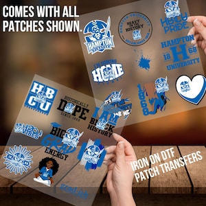 May include: A set of iron-on transfer patches featuring various designs related to Hampton University. The patches include logos, slogans, and graphics in blue and white colors. The text on the patches includes "Hampton Pirates", "Historically Dope Since 1868", "I Am Black History", "HBCU Pride", "Hampton University", and "I'm Coming Home Alumni".