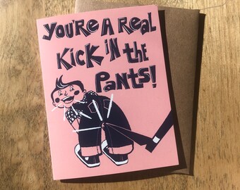 Kick in the Pants Greeting Card, A2 (size 5.5 x 4.25 in.), Cards for that Fun Friend, Thank You Cards, Retro Stationery