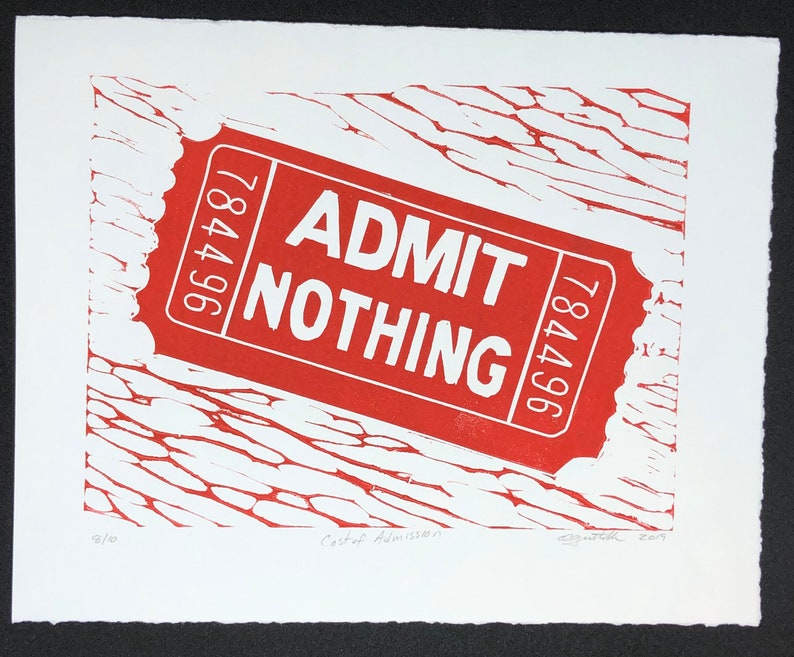 May include: Red and white print of a ticket that says "ADMIT NOTHING" with the number 784496 on it. The ticket is on a white background with a red and white pattern.