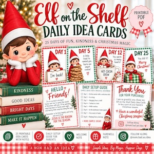 Könnte beinhalten: Ein Set aus druckbaren Elf on the Shelf Tageskarten mit einem Elfencharakter mit roter Mütze, einem täglichen Einrichtungsleitfaden und verschiedenen Aktivitätskarten mit Texten wie Day 1 I'm back, Day 5, Day 12 Hot Cocoa Crew und Day 25 Merry Christmas.