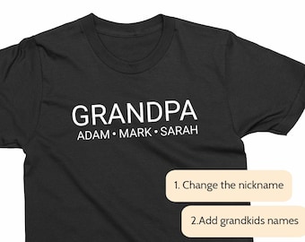 Personalized Grandpa T-shirt With Grandkids Names, T-shirt for Grandpa, Grandpa's Birthday, Father's Day gift for Grandpa from grandkids