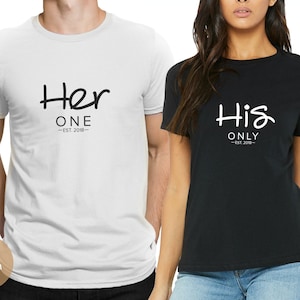 His Only & Her One - Couple Matching T-shirts | Honeymoon Outfit | Husband Wife Anniversary | Wedding Gift | Family Christmas Tees