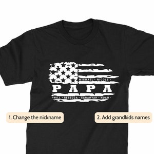 Personalized PAPA T-shirt - FLAG & Grandkids Names, T-shirt for Grandpa, Grandpa&#39;s Birthday, Father&#39;s Day gift for Grandpa from grandkids
