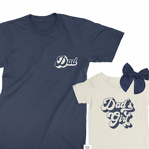 Retro Dad & Dad's Girl T-Shirt Set: Father and daughter matching shirts. Fathers day gift
