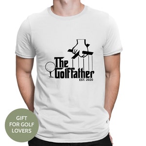 Golf Gift T-shirt | The Golffather | Funny Golf Gifts for Men, Fathers Day Gift, Dad Gift, Gift for Him, Gift for Dad, Husband Golfing Gift