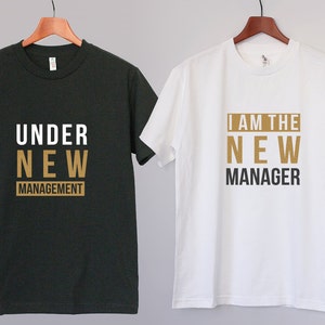 Under new management I am the new manager Funny Couple Tee Cool Gift for couples image 3