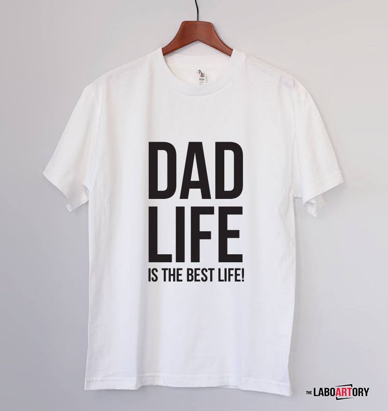 DAD LIFE is the best life Cool Dad's T-shirt Gift for the Best Dad Ever Bets Gift For New Dad image 2