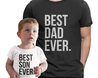 Father Son Matching Shirts | Best Dad Ever Best Son Ever T-shirts | Daddy Baby Shirts | Father's day Gift Idea for Daddy | New Dad Gift