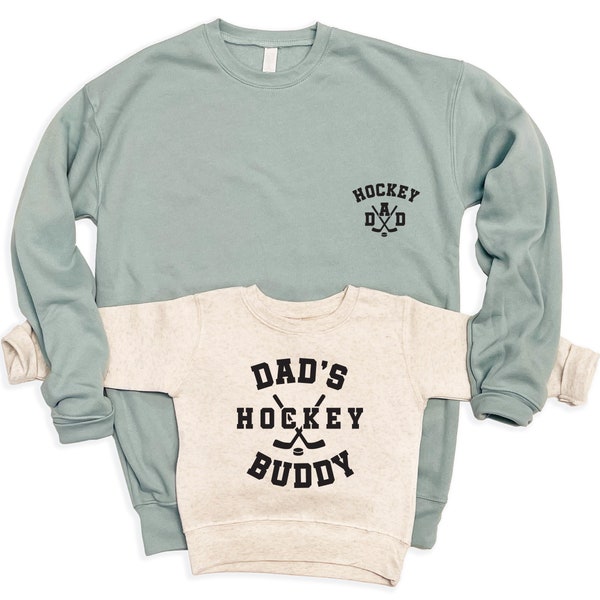 Hockey Dad & Dad's Hockey Buddy, Matching father-son-daughter sweatshirts, Hockey Dad Sweater. New Dad gift, Father's Day gift  Sage/Natural