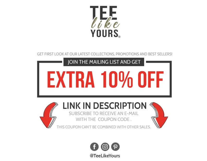 May include: White graphic with the text "TEE like YOURS" in a stylized font. The image promotes a mailing list with an "EXTRA 10% OFF" offer. Includes social media icons and the phrase "LINK IN DESCRIPTION".
