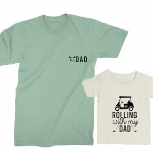 Dad & Rolling with my dad. Father's Day gift for Father, Son, Daughter, Baby. Matching Golf T-shirt Set. Father Son matching tees. Golf Dad image 1