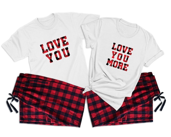 Love You Love You More. Valentine s Day Couple Gift. Couples Matching Pajamas. Girlfriend and Boyfriend Pajamas. New Couple Gift Etsy Canada