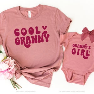 Cool Granny & Granny's Girl. Mother's Day gift for grandma. Grandma of Girls. Gift for New Grandma. Matching Grandma and Baby girl shirts.