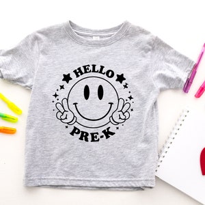 Hello Pre-K. First day of Pre-K shirt. First Day of TK Shirt. Back To School Shirts, 1st Day Of School. Class of 2023, 2024. Toddler Shirt