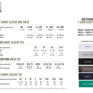 May include: A chart showing size and measurement information for infant, toddler, youth, and unisex short sleeve t-shirts. The chart includes measurements for body width, body length, sleeve length, and bust. The chart also includes a list of available colors for the t-shirts, including white, athletic heather, black, asphalt, navy, and kelly green.