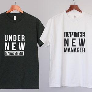 Under new management I am the new manager Funny Couple Tee Cool Gift for couples image 1