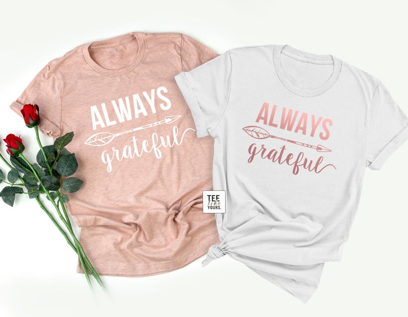 Always Grateful Grateful Shirt Best Gift for Her Mama Tee Mom T-shirt Mother's Day Gift Best gift for mom Blessed Mommy Tee Unisex Peach