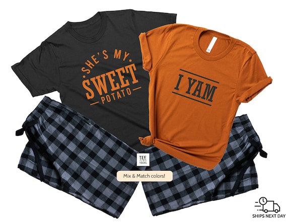 I'm His Sweet Potato Funny Matching Couple Thanksgiving Xmas T-Shirt I'm His Sweet Potato Funny Matching Couple Thanksgiving Xmas T-Shirt