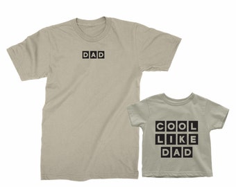 Dad & Cool Like Dad. Dad and Baby matching t-shirts. Gift for Dad. Father Son and Daughter gift. Dad's Birthday Gift. Father's Day gift