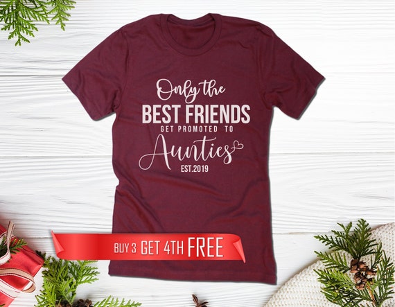 Promoted To Auntie T-Shirt 2019 Only The Greatest Sisters Promoted To Auntie T-Shirt 2019 Only The Greatest Sisters