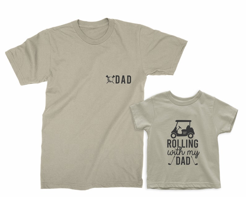 Dad & Rolling with my dad. Father's Day gift for Father, Son, Daughter, Baby. Matching Golf T-shirt Set. Father Son matching tees. Golf Dad image 3