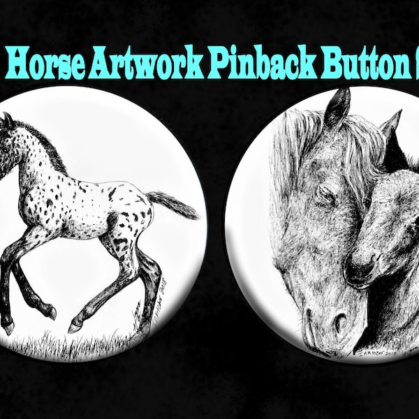 HORSE ARTWORK PIN set, horse artwork, horse pinback buttons, foal artwork, filly artwork, mare and foal art, artwork buttons