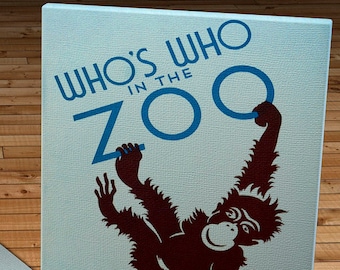 Vintage WPA Poster - Who is in the Zoo - Monkey  - Canvas Gallery Wrap