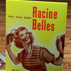 1947 Vintage Racine Belles Baseball Yearbook - All-American Girls Professional Baseball League - Canvas Gallery Wrap