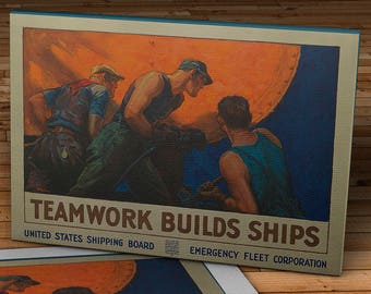 1918 Vintage World War I Poster - Teamwork Builds Ships - Canvas Gallery Wrap