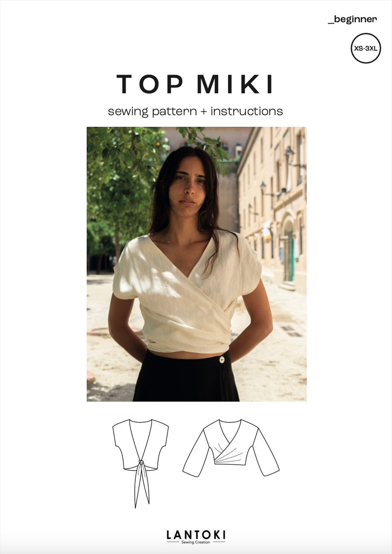 Puede incluir: Un patr&oacute;n de costura para un top blanco cruzado llamado "Top Miki". El patr&oacute;n incluye instrucciones y est&aacute; disponible en tallas XS-3XL. La imagen muestra a una mujer usando el top y un dibujo de l&iacute;nea del top.