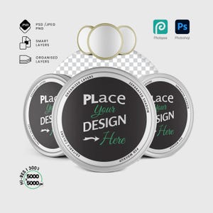 May include: A mockup image showing three round tins with metallic rims and black lids. The text "Place Your Design Here" is printed on the lids in white and green. Icons for Photoshop and Photopea are also visible in the image.