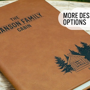 Personalized Cabin Guest Book, Engraved Leather Notebook, Personalized Journal, Customized Leather Gift, Leatherette Journal, Cabin Décor
