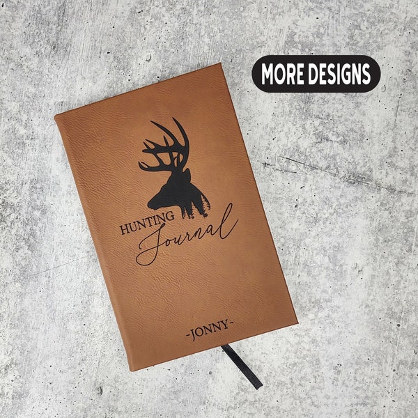 Personalized Hunting Journal, Engraved Leatherette Journal for Hunting Notes, Custom Journal For Hunters, Customized Leather Gift, Hunt Log