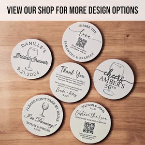 May include: Six round white coasters with black text and images. The coasters feature different designs for various events, including a bridal shower, a wedding, a 50th birthday, and a dance party. Each coaster includes a QR code for guests to share photos.
