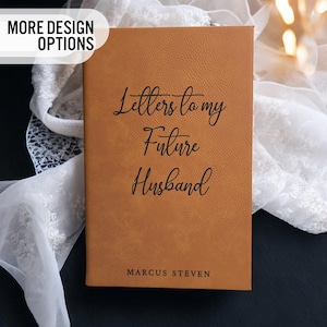 Letters to My Future Husband Custom Notebook, Letters to Loved One Notebook, Personalized Engagement Gift, Letters To Journal, Custom Nook